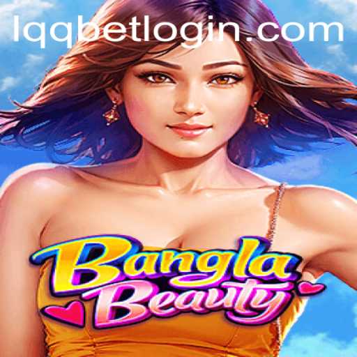 Discover the Excitement of BanglaBeauty: The New Gaming Sensation
