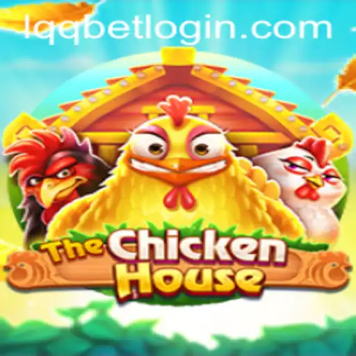 Exploring TheChickenHouse and Navigating lqqbet PH Login