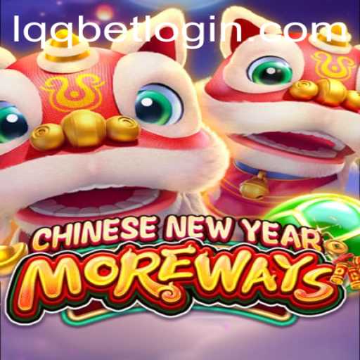 Exploring the Exciting World of CHINESENEWYEARMOREWAYS: A Dive into Gameplay and Integration with lqqbet PH Login