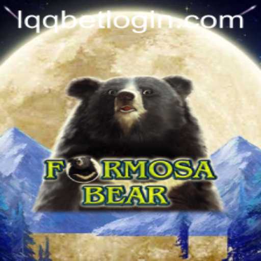 Exploring FormosaBear: A Thrilling Adventure with LQQBet PH Login