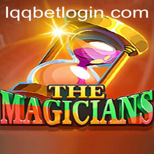 TheMagicians - A Mesmerizing Adventure with lqqbet PH Login